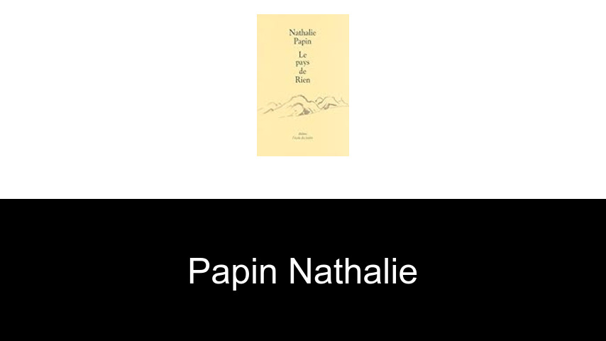 livres de Papin Nathalie