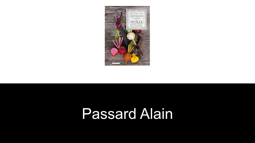 livres de Passard Alain