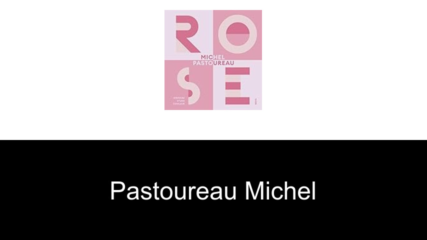 livres de Pastoureau Michel
