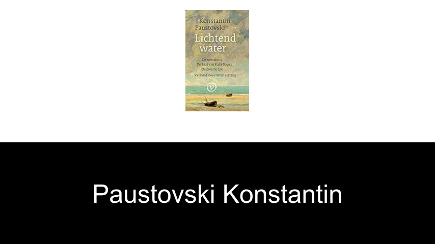 livres de PAUSTOVSKI KONSTANTIN