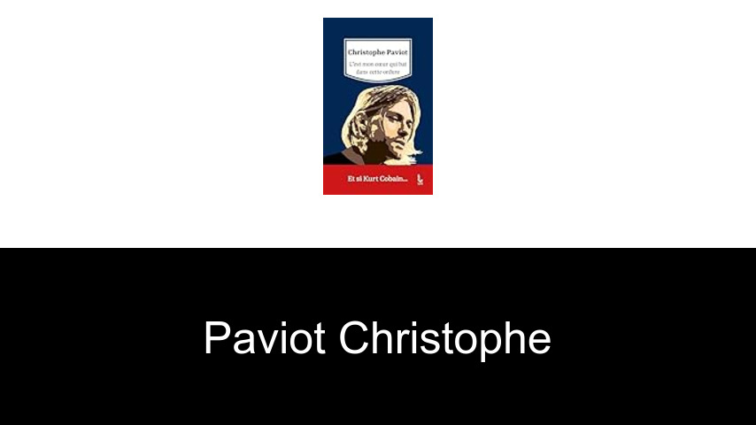 livres de Paviot Christophe