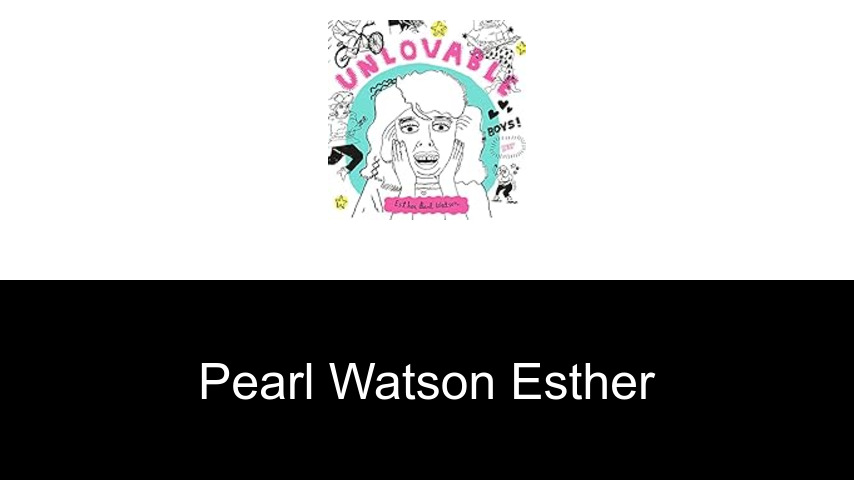 livres de Pearl Watson Esther