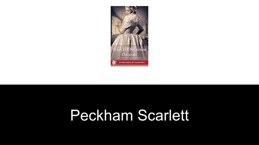 livres de Peckham Scarlett