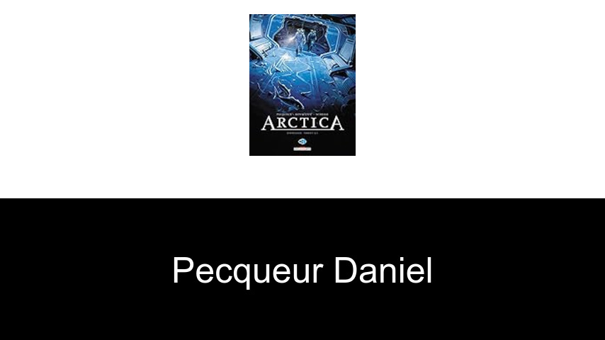 livres de Pecqueur Daniel