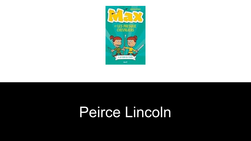 livres de Peirce Lincoln
