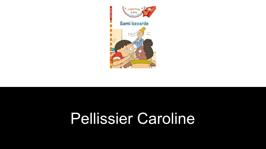 livres de Pellissier Caroline