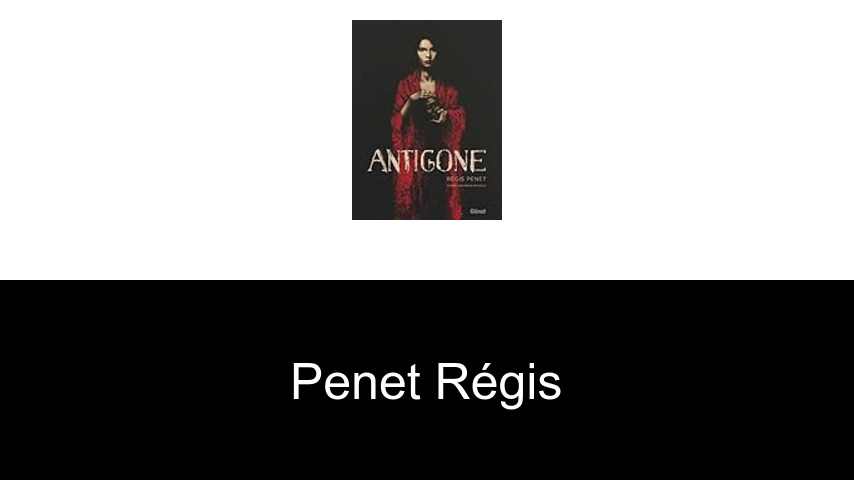 livres de Penet Régis