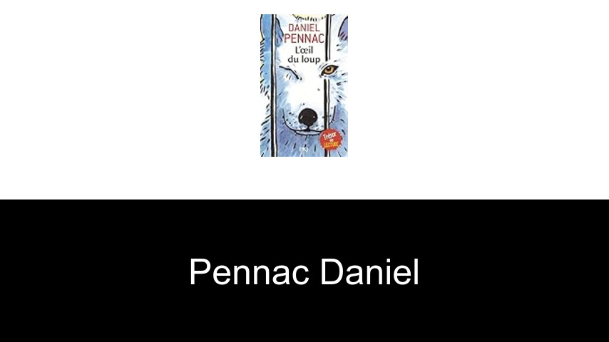 livres de Pennac Daniel
