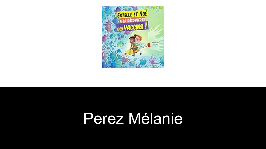 livres de PEREZ Mélanie