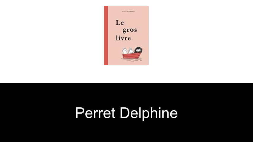 livres de Perret Delphine