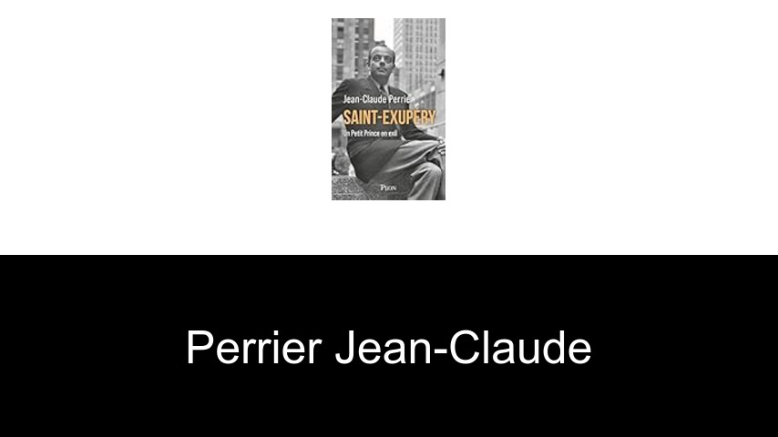 livres de Perrier Jean-Claude