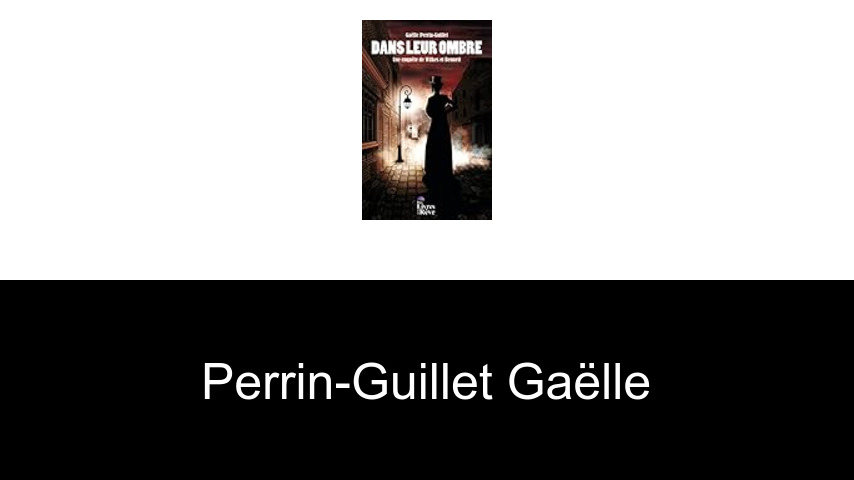 livres de Perrin-Guillet Gaëlle