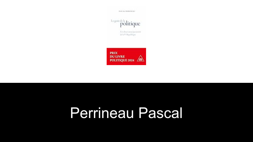 livres de Perrineau Pascal
