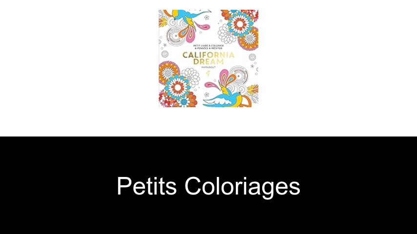 livres de PETITS COLORIAGES