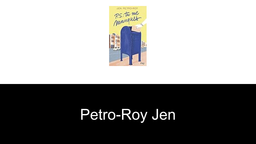 livres de Petro-Roy Jen