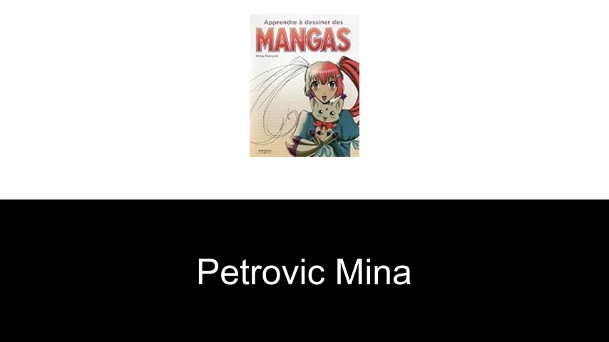 livres de Petrovic Mina