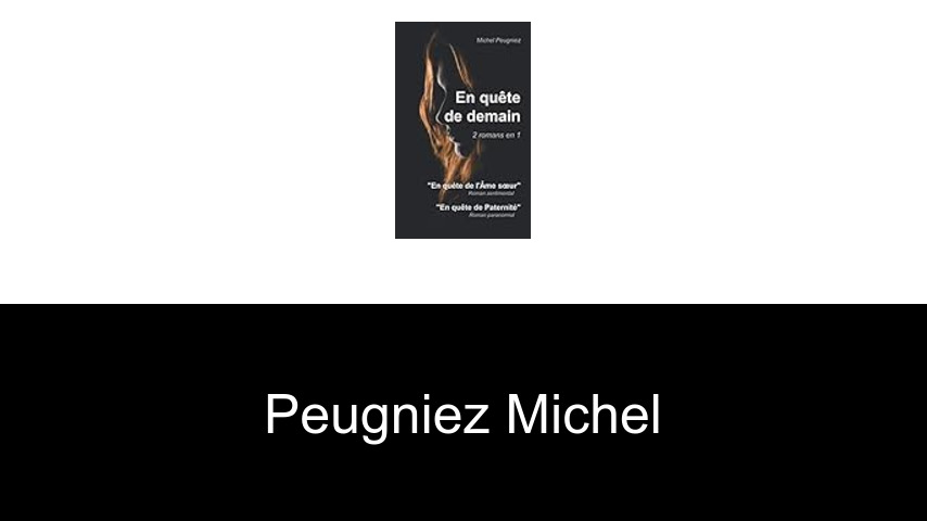 livres de PEUGNIEZ Michel
