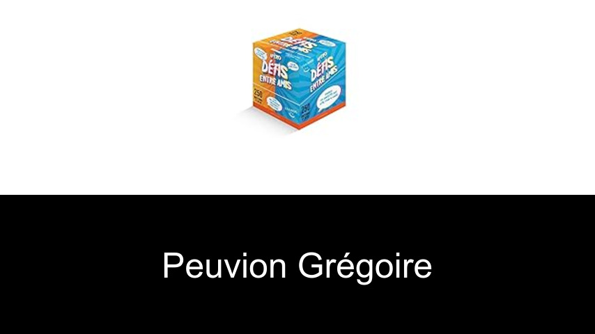 livres de Peuvion Grégoire
