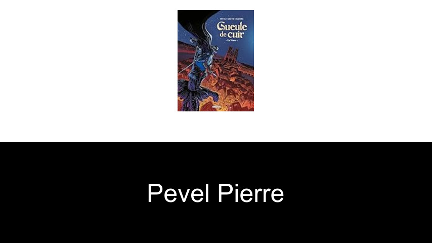 livres de Pevel Pierre