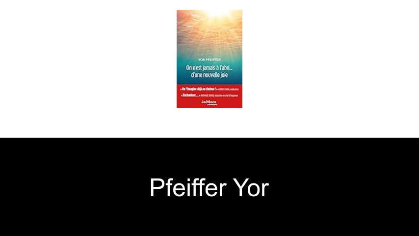 livres de Pfeiffer Yor