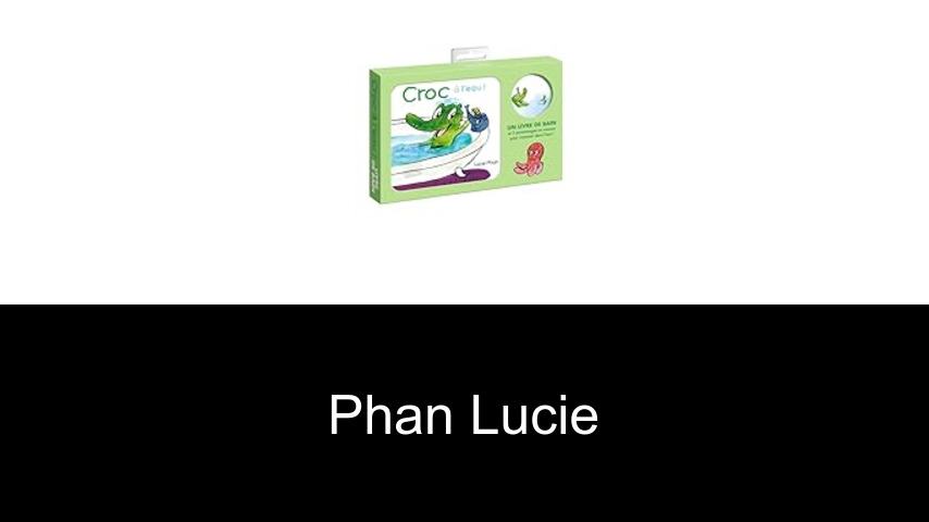 livres de Phan Lucie