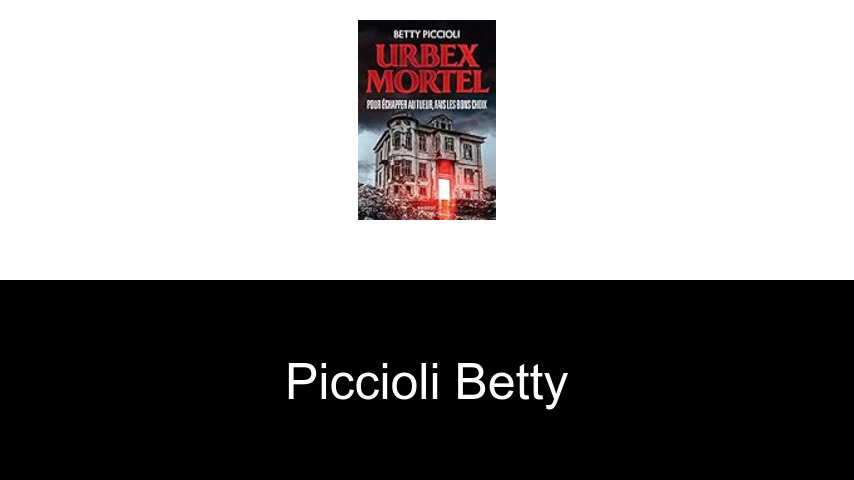 livres de Piccioli Betty