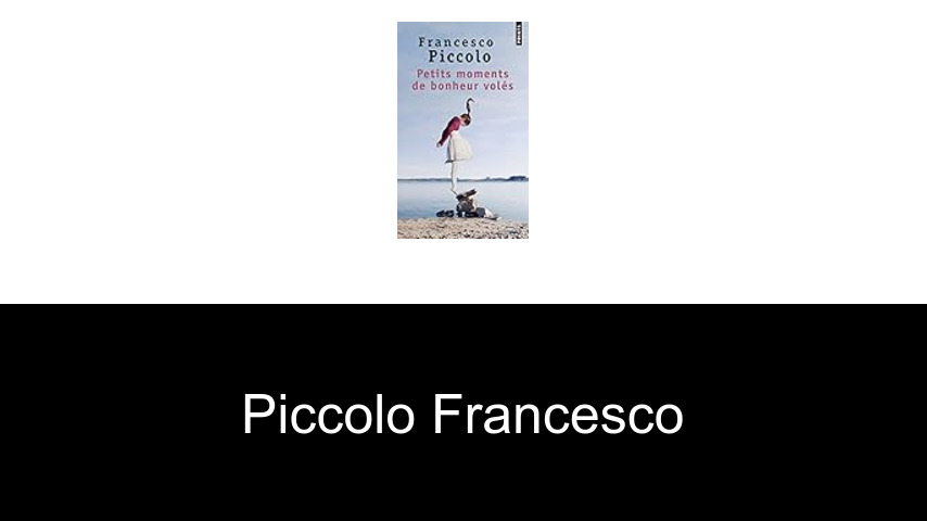 livres de Piccolo Francesco