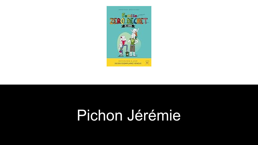 livres de Pichon Jérémie