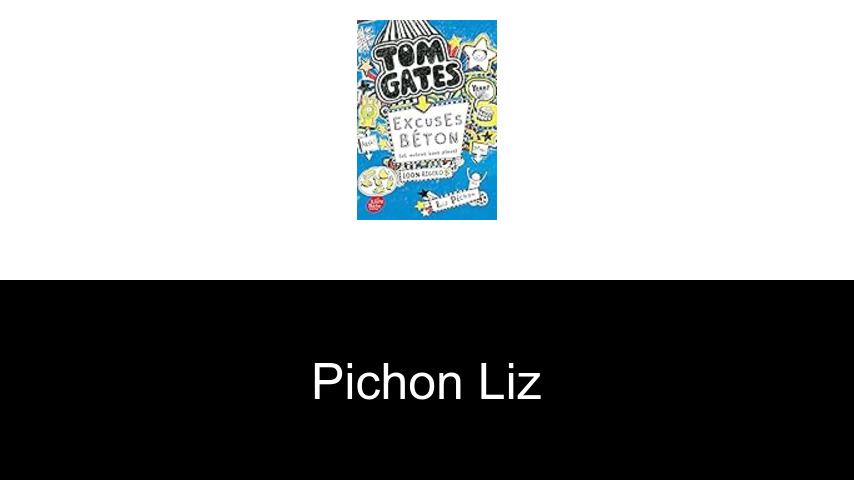 livres de Pichon Liz