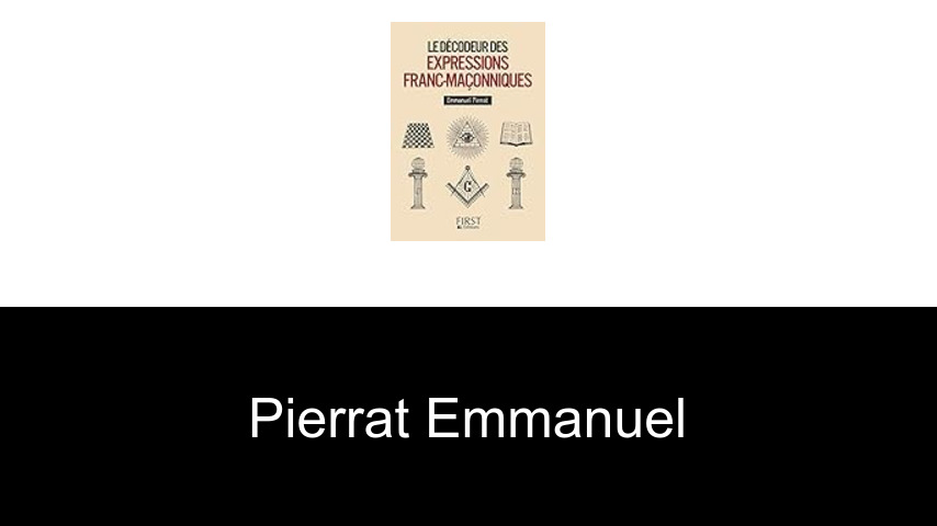 livres de Pierrat Emmanuel