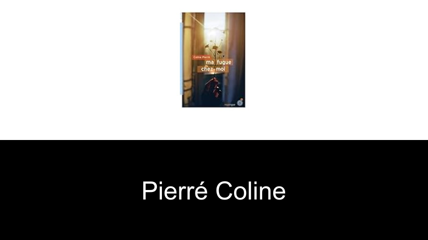 livres de Pierré Coline