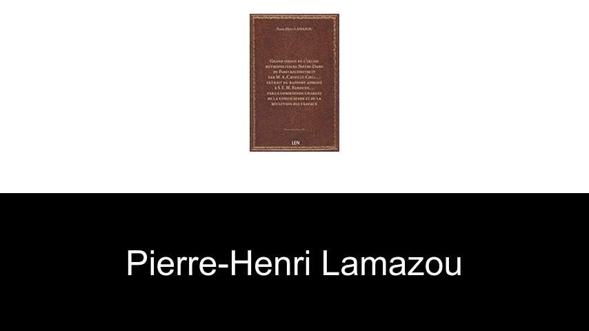 livres de Pierre-Henri LAMAZOU