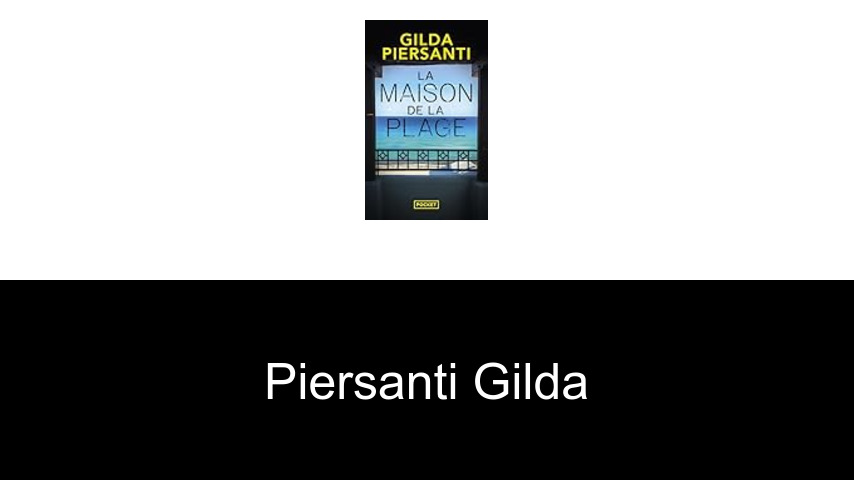 livres de Piersanti Gilda