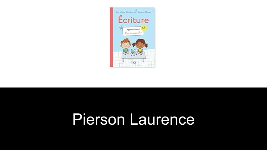 livres de Pierson Laurence