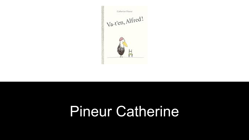 livres de Pineur Catherine