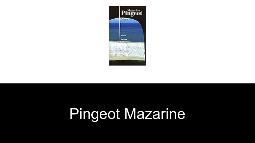 livres de Pingeot Mazarine