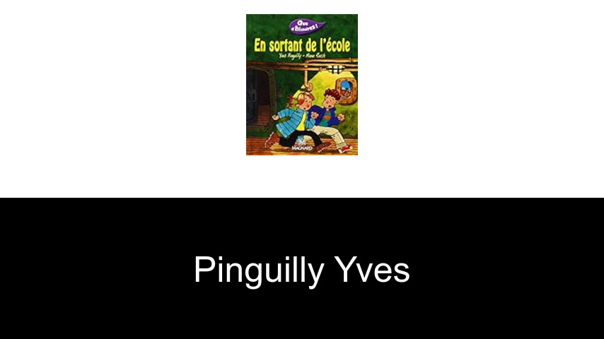 livres de Pinguilly Yves