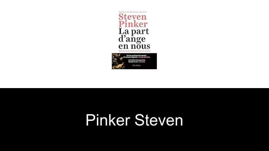 livres de Pinker Steven