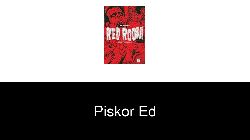 livres de Piskor Ed