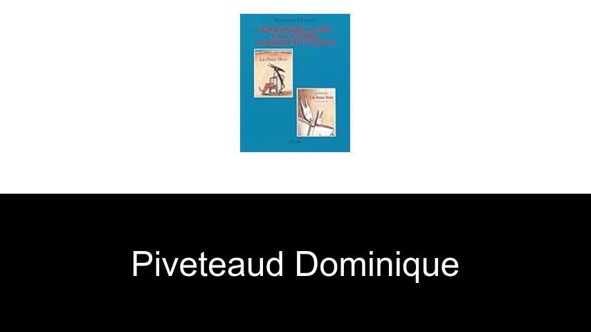 livres de Piveteaud Dominique