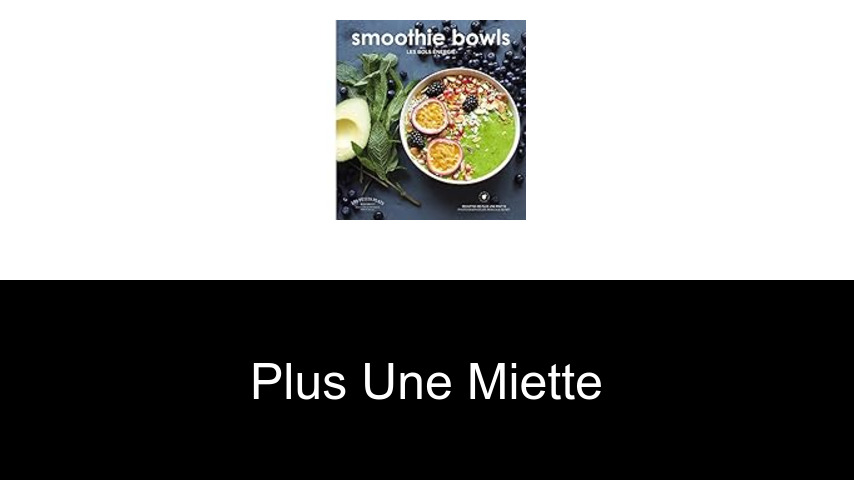 livres de Plus une miette