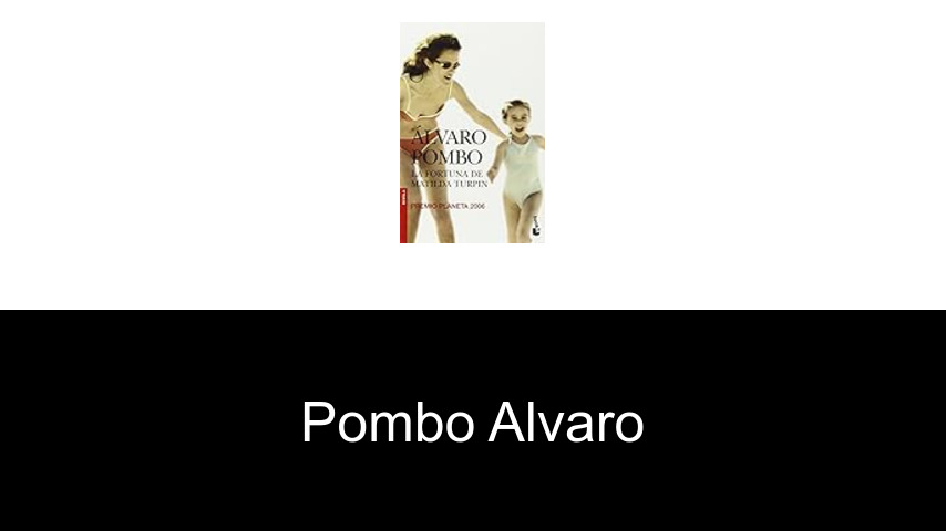 livres de Pombo Alvaro