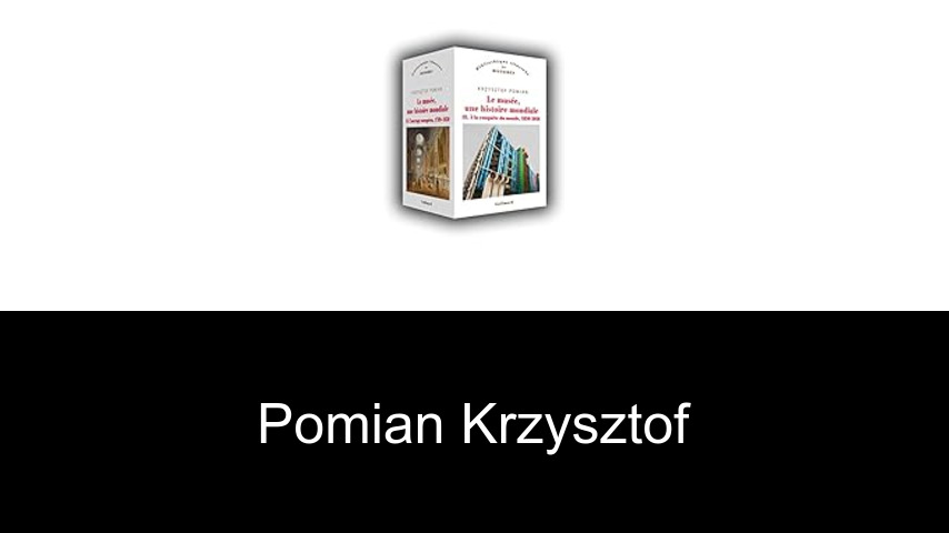 livres de Pomian Krzysztof