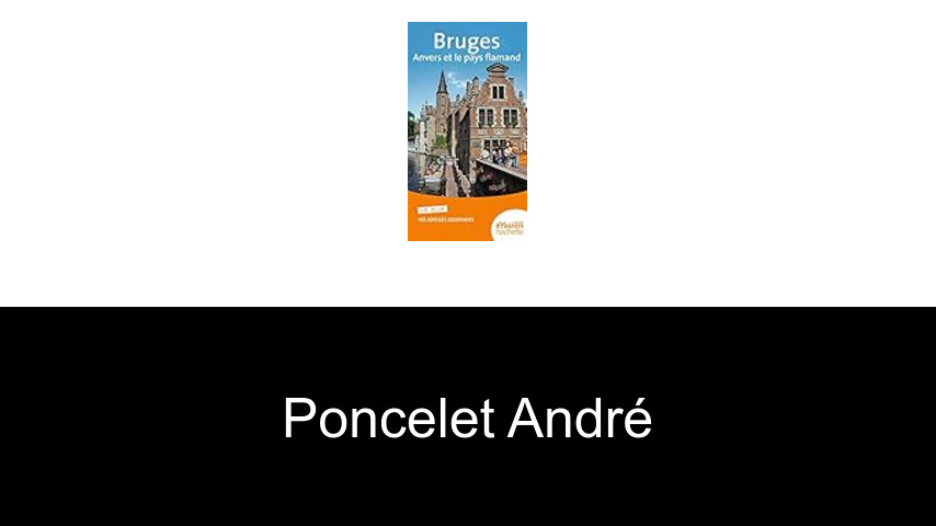 livres de Poncelet André