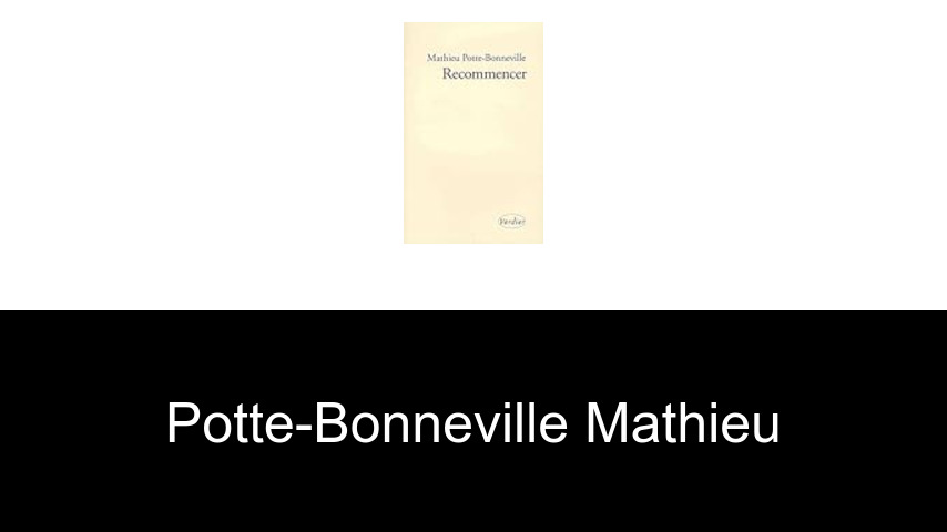 livres de Potte-Bonneville Mathieu