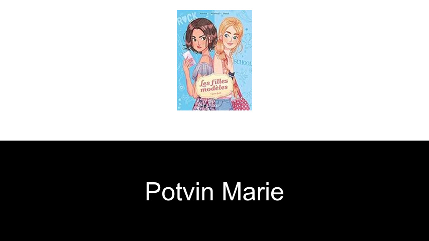 livres de Potvin Marie