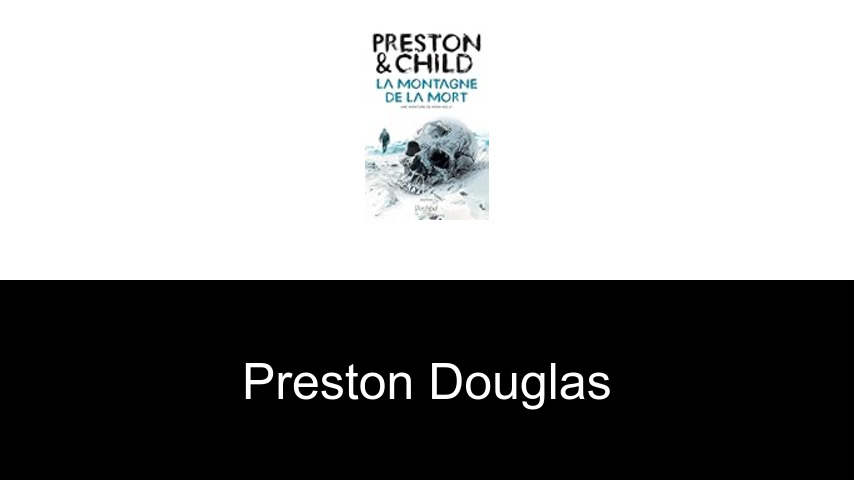 livres de Preston Douglas