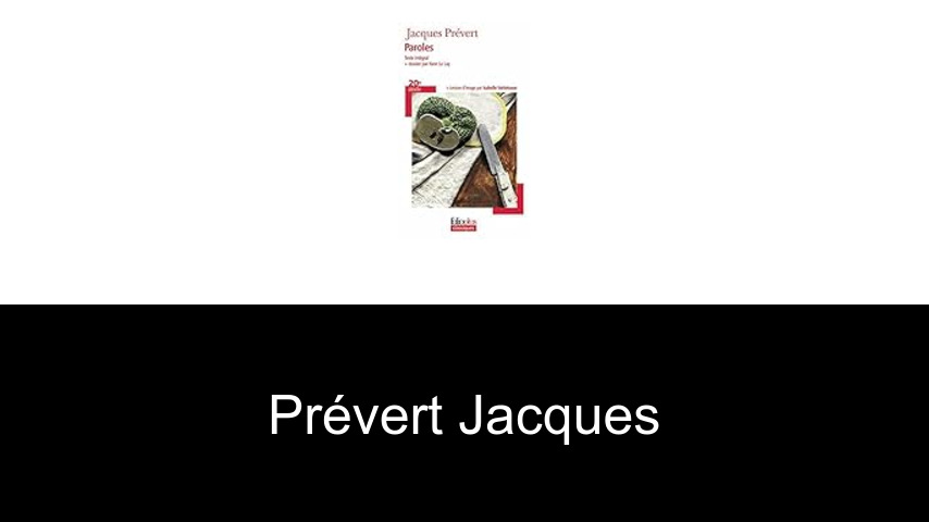 livres de Prévert Jacques