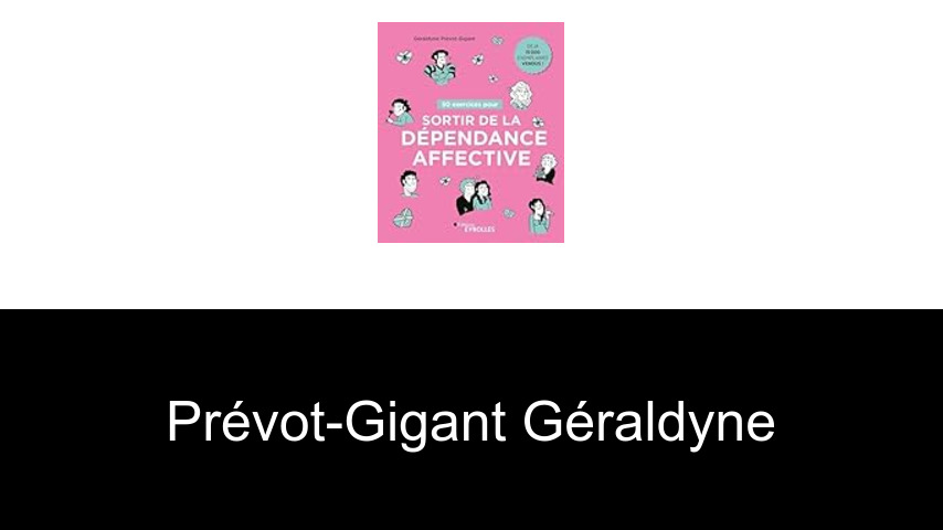 livres de Prévot-Gigant Géraldyne