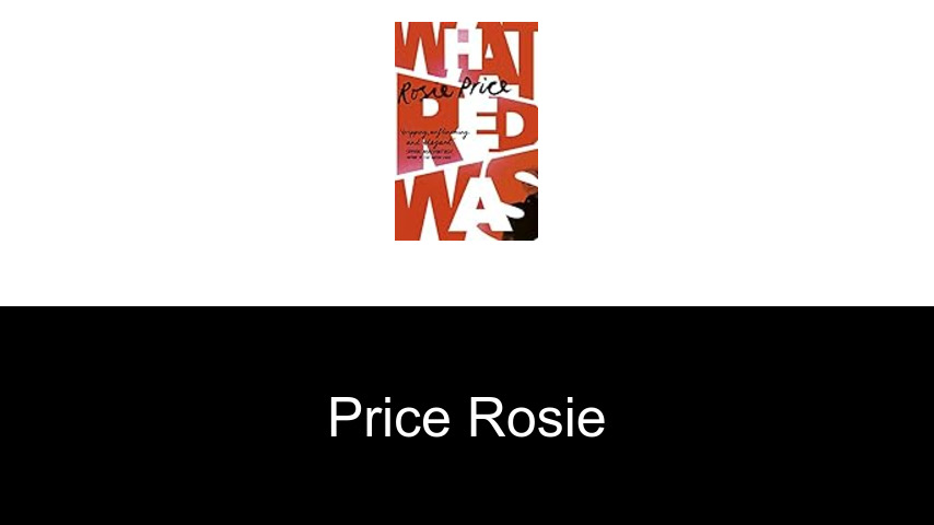 livres de Price Rosie